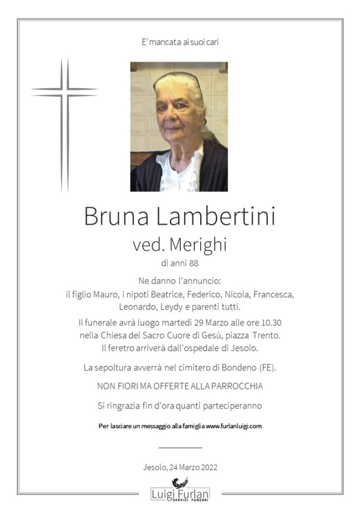Necrologi Furlan Luigi Servizi Funebri - Bruna Lambertini